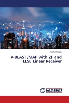 Paperback V-BLAST /MAP with ZF and LLSE Linear Receiver Book