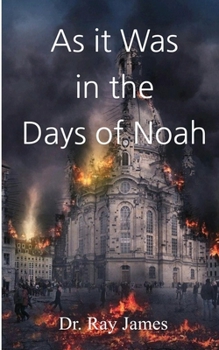 Paperback As it Was in the Days of Noah Book