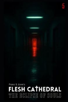 Paperback Flesh Cathedral - The Eclipse of Souls: 5 Book