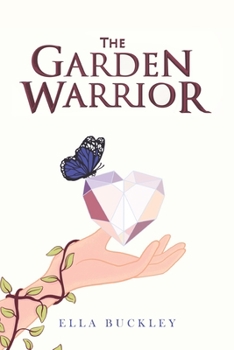 Paperback The Garden Warrior Book
