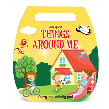 Paperback Little Sparks - Things Around Me (Activity Book) Book
