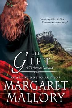 Paperback The Gift: A Highland Novella Book