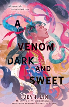 Hardcover A Venom Dark and Sweet Book