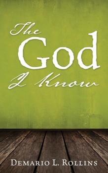 Paperback The God I Know Book
