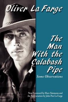 Paperback The Man with the Calabash Pipe: Some Observations Book