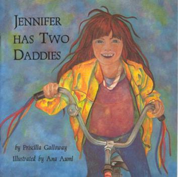 Paperback Jennifer Has Two Daddies Book