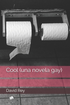 Paperback Cool (una novela gay) [Spanish] Book