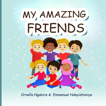 Paperback My Amazing Friends Book