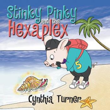 Paperback Stinky Pinky and the Hexaplex Book