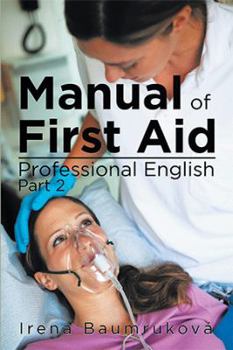 Paperback Manual Of First Aid Professional English: Part 2 Book