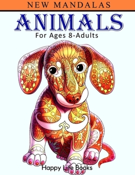 Paperback New Mandalas: Animals: For Ages 8 - Adults Book