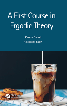 Hardcover A First Course in Ergodic Theory Book