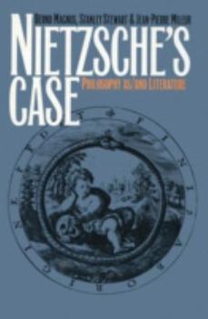 Paperback Nietzsche's Case: Philosophy As/And Literature Book