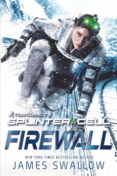 Paperback Tom Clancy's Splinter Cell: Firewall Book