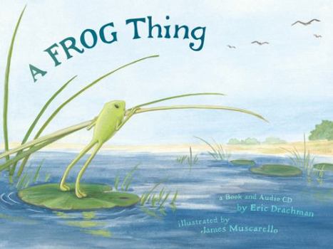 Hardcover A Frog Thing [With CD] Book