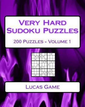 Paperback Very Hard Sudoku Puzzles Volume 1: Very Hard Sudoku Puzzles For Advanced Players Book