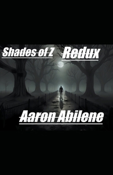 Paperback Shades of Z: Redux Book