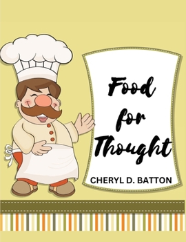 Paperback Food for Thought: More Home Cooking Book