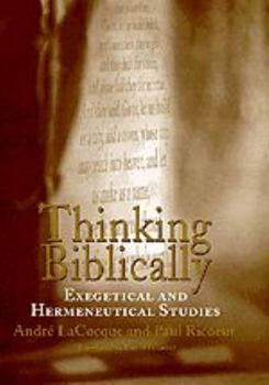 Hardcover Thinking Biblically: Exegetical and Hermeneutical Studies Book