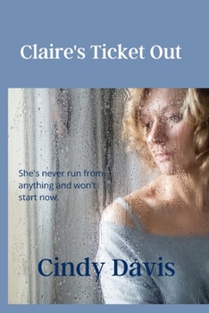 Paperback Claire's Ticket Out Book