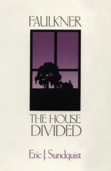 Paperback Faulkner: A House Divided Book
