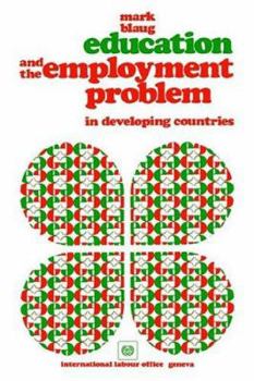 Paperback Education and the employment problem in developing countries Book