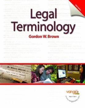 Legal Terminology book by Gordon W. Brown