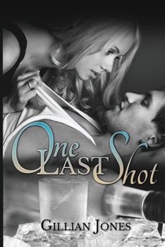 One Last Shot - Book #3 of the Pub Fiction