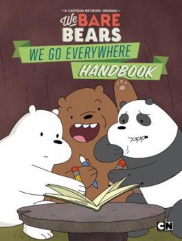 Paperback We Bare Bears: We Go Everywhere Handbook Book