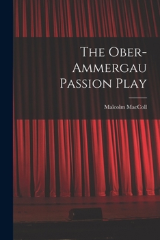 Paperback The Ober-Ammergau Passion Play Book