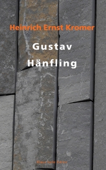 Paperback Gustav Hänfling [German] Book
