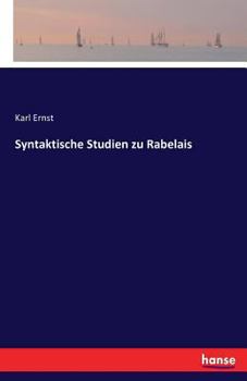 Paperback Syntaktische Studien zu Rabelais [German] Book