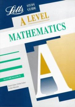 Paperback A-level Study Guide Mathematics (Letts Educational A-level Study Guides) Book