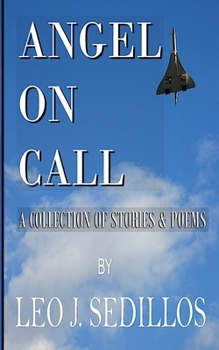 Paperback Angel On Call: A Collection of Short Stories & Poems Book