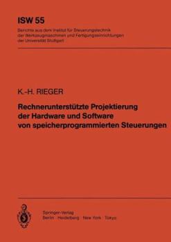 Paperback Rechnerunterstützte Projektierung Der Hardware Und Software Von Speicherprogrammierten Steuerungen [German] Book