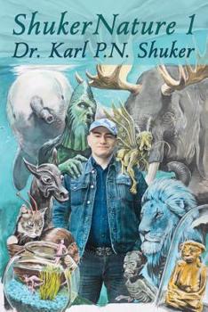 Paperback ShukerNature (Book 1): Antlered Elephants, Locust Dragons, and Other Cryptic Blog Beasts Book