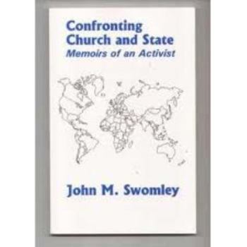 Paperback Confronting Church and State: Memoirs of an Activist Book