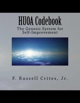 Paperback HUOA Codebook: The Genesis System for Self-Improvement Book