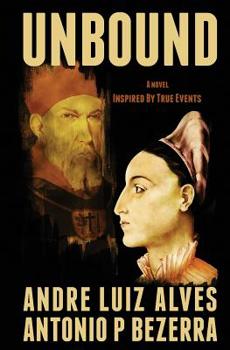 Paperback Unbound: A Novel Inspired by True Events Book