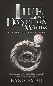 Life in a Dance on Words: A Path to Transcendence