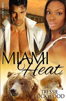 Miami Heat - Book #3 of the Urban Heat