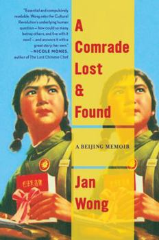 Paperback Comrade Lost and Found: A Beijing Story Book