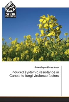 Paperback Induced systemic resistance in Canola to fungi virulence factors Book