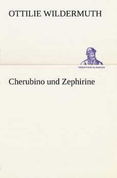 Paperback Cherubino Und Zephirine [German] Book