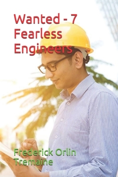 Paperback Wanted - 7 Fearless Engineers Book