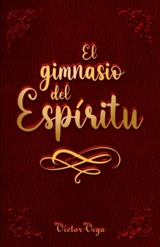 Paperback El gimnasio del Espíritu [Spanish] Book
