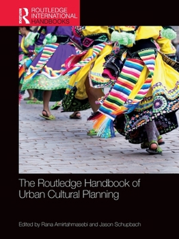 Paperback The Routledge Handbook of Urban Cultural Planning Book