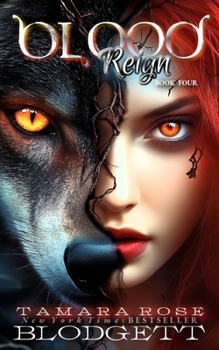 Blood Reign - Book #4 of the Blood