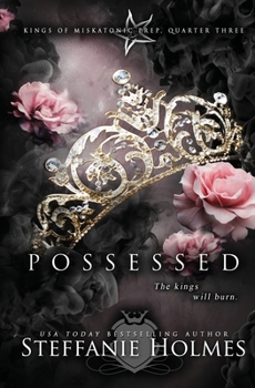 Possessed - Book #3 of the Kings of Miskatonic Prep