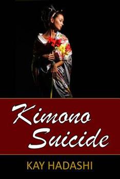 Paperback Kimono Suicide: A June Kato Intrigue Novel Book